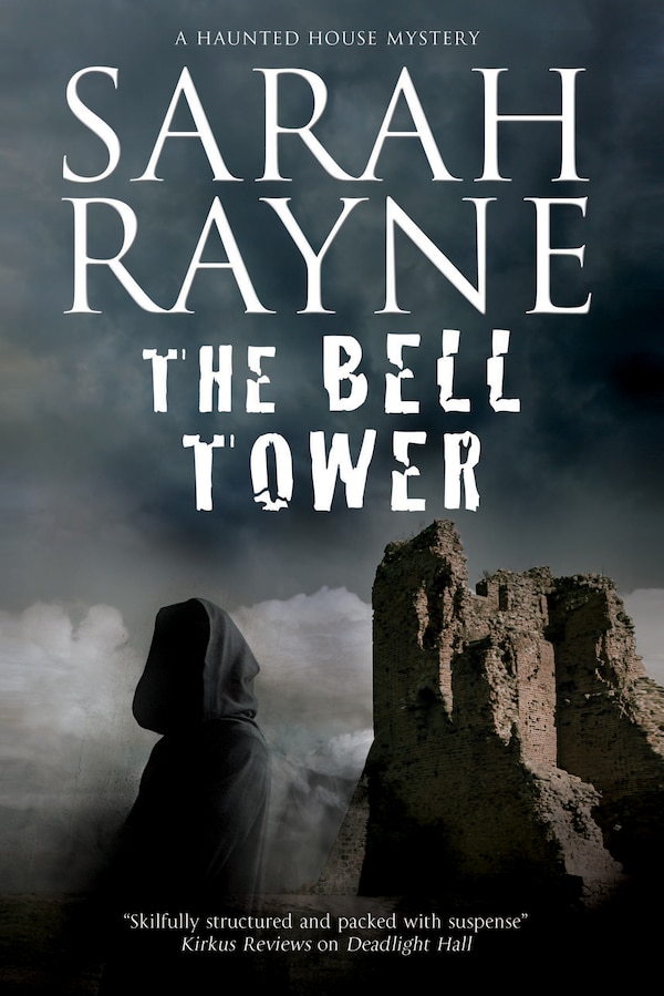 Bell Tower The by Sarah Rayne, Paper over Board | Indigo Chapters
