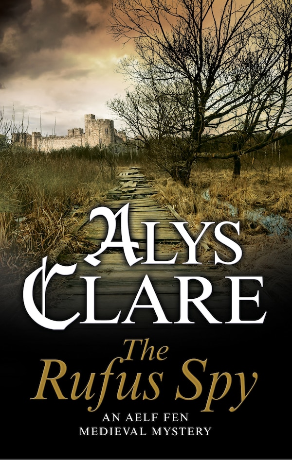 Rufus Spy The by Alys Clare, Paper over Board | Indigo Chapters