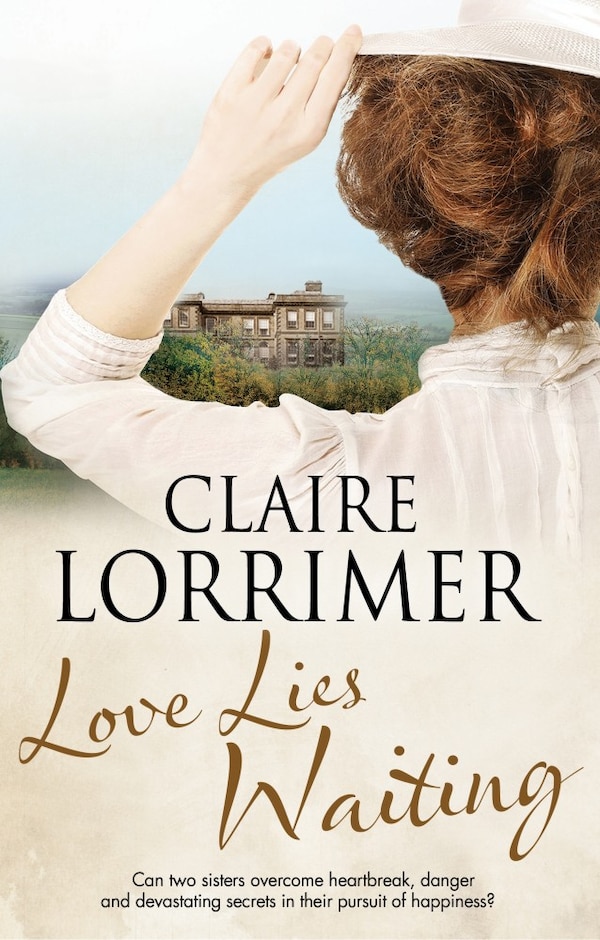 Love Lies Waiting by Claire Lorrimer, Paper over Board | Indigo Chapters
