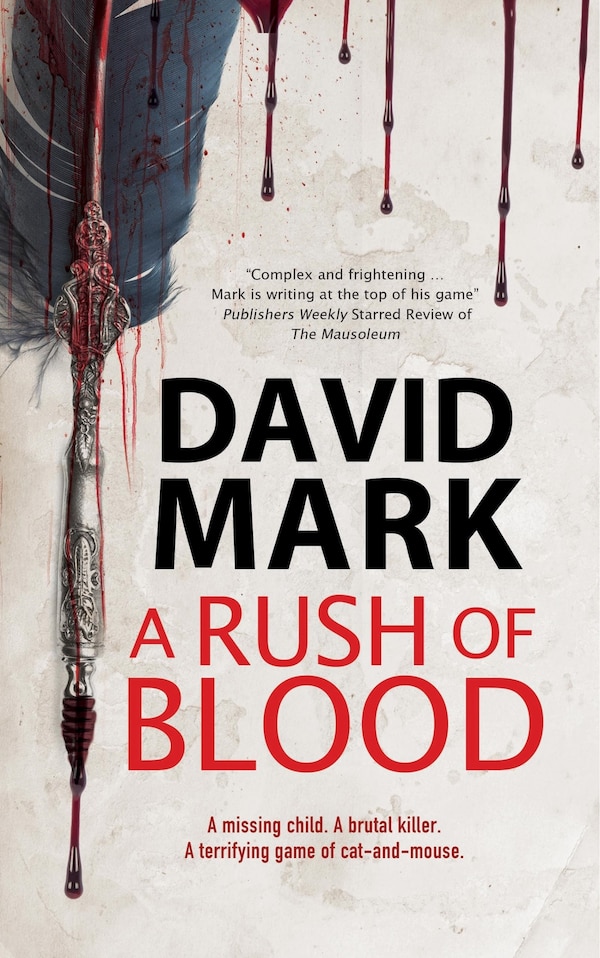 Rush of Blood by David Mark, Paper over Board | Indigo Chapters