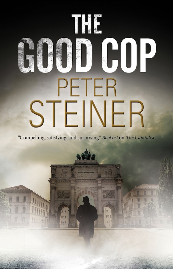 The Good Cop by Peter Steiner, Hardcover | Indigo Chapters