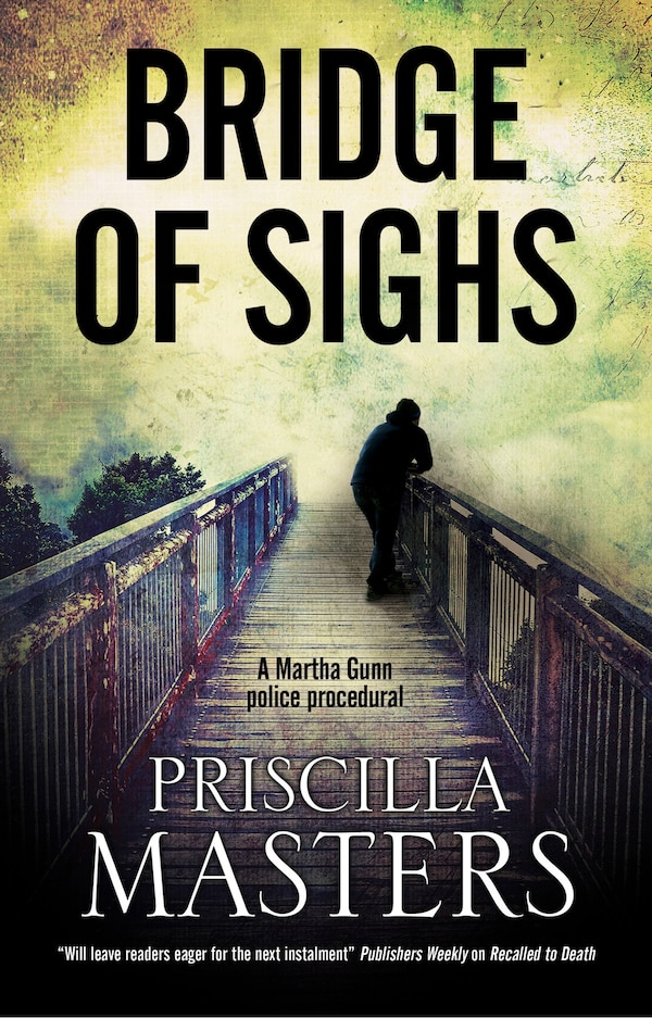 Bridge Of Sighs by Priscilla Masters, Paper over Board | Indigo Chapters