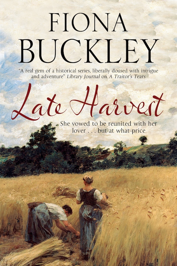 Late Harvest by Fiona Buckley, Hardcover | Indigo Chapters