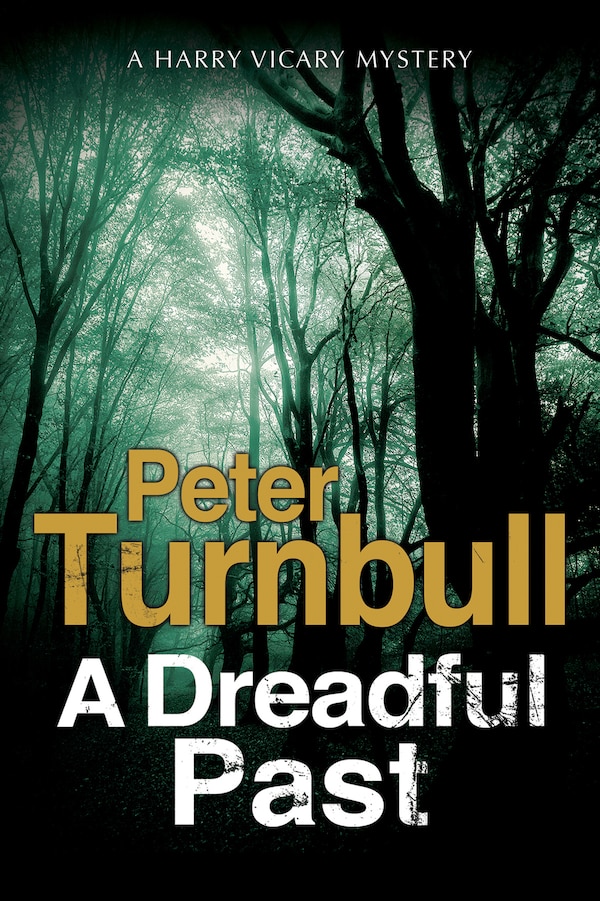 Dreadful Past A by Turnbull Peter, Paper over Board | Indigo Chapters