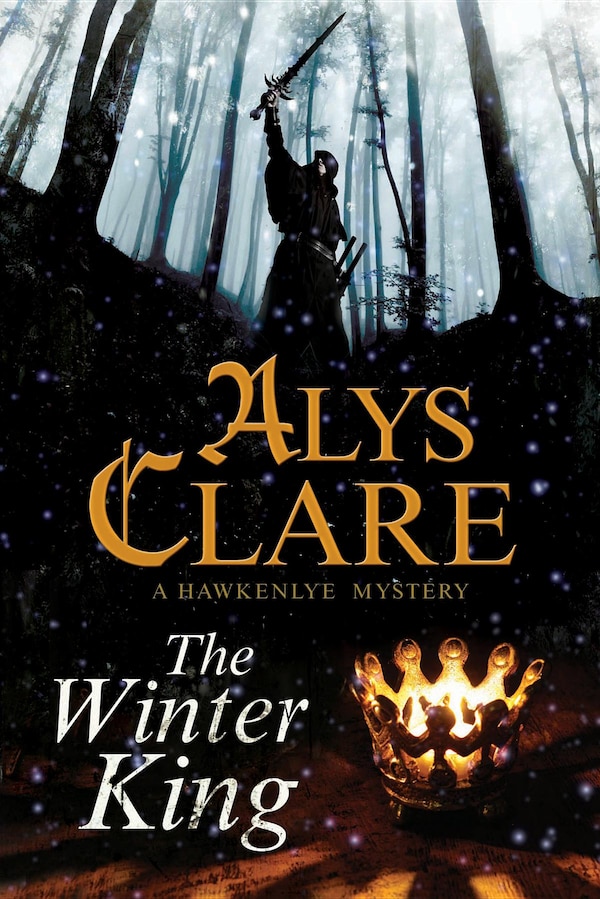 Winter King The by Alys Clare, Paper over Board | Indigo Chapters