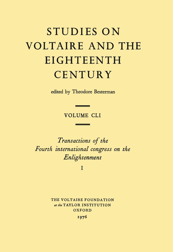 Transactions of the Fourth international congress on the Enlightenment / Compte rendu du Quatri�me Congr�s International sur Le | Indigo Chapters