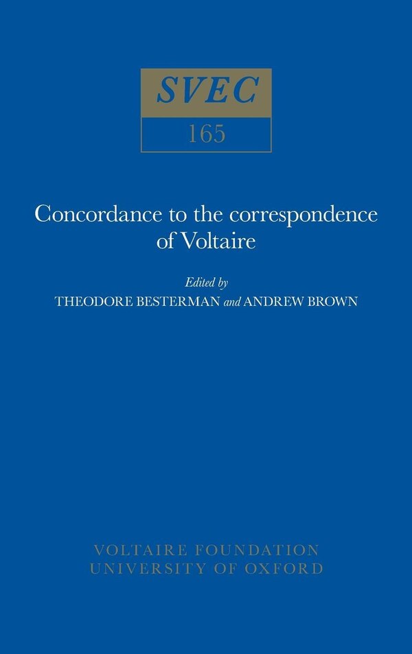 Concordance to the Correspondence of Voltaire by Theodore Besterman, Paperback | Indigo Chapters