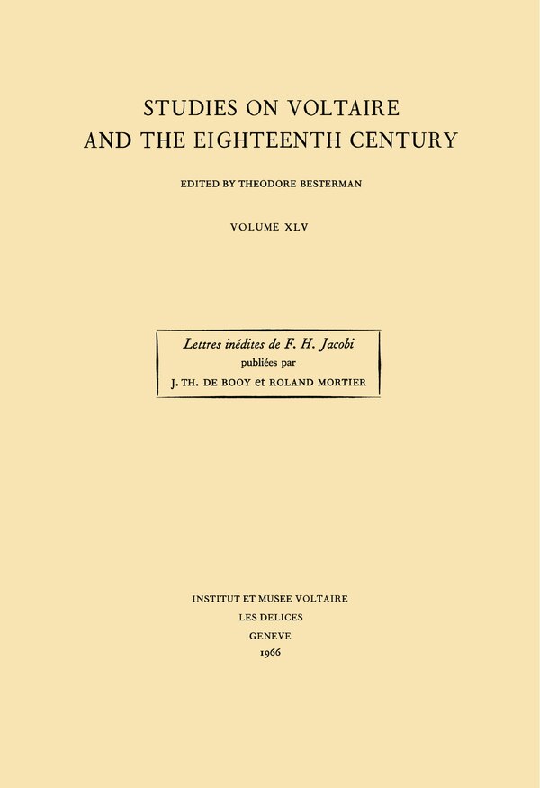 Les Ann�es de formation de F. H. Jacobi by J. Th. de Booy, Hardcover | Indigo Chapters