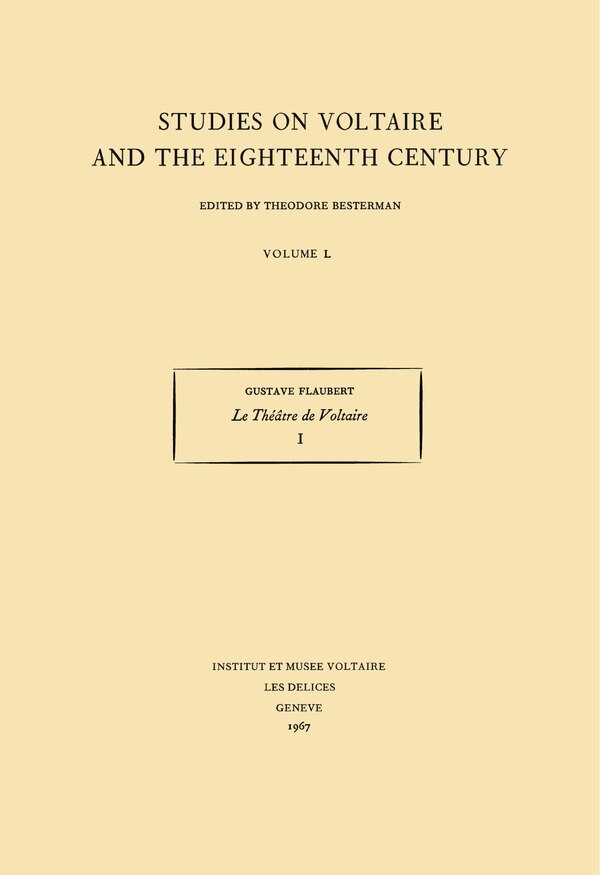 Le Th��tre de Voltaire by Gustave Flaubert, Hardcover | Indigo Chapters