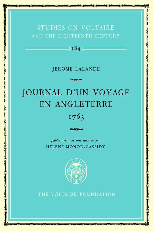 Jerome Lalande Journal d'un Voyage en Angleterre 1763, Hardcover | Indigo Chapters