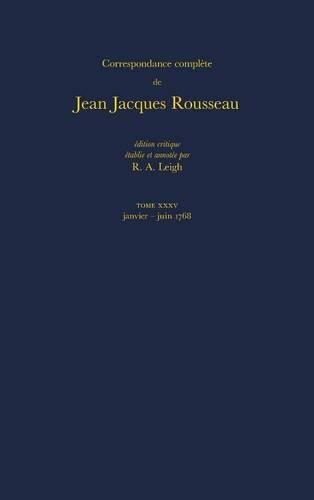 Correspondance complète de Rousseau (Complete Correspondence of Rousseau) 35 by Jean-jacques Rousseau, Hardcover | Indigo Chapters