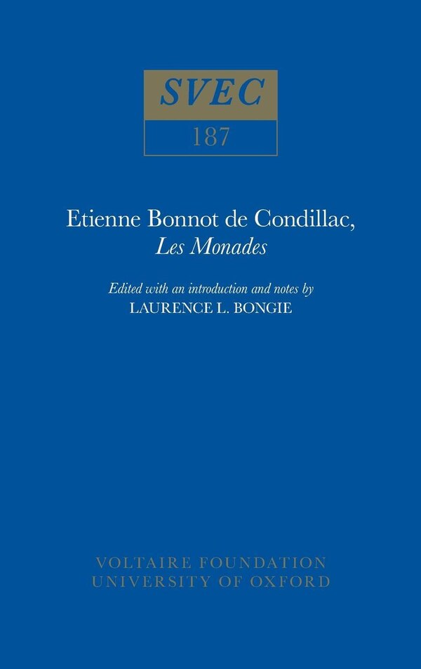 Etienne Bonnot de Condillac 'Les Monades' by Lawrence L. Bongie, Hardcover | Indigo Chapters