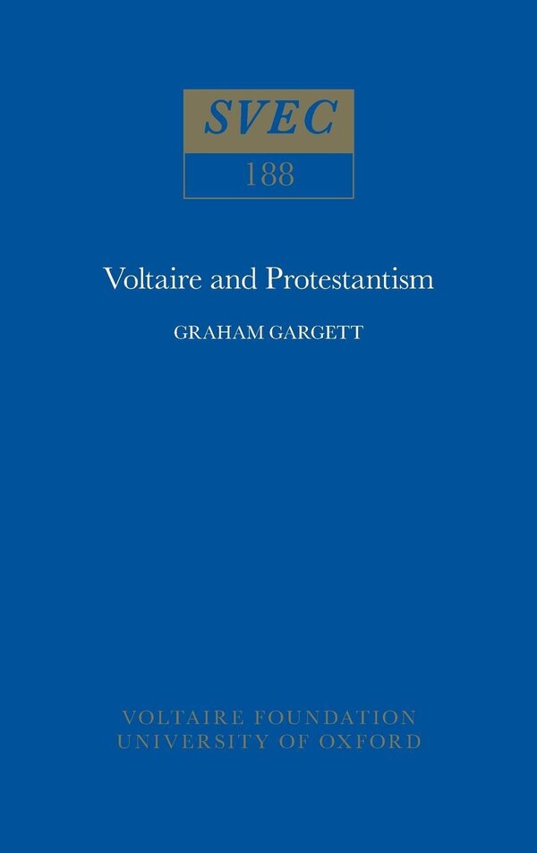 Voltaire and Protestantism by Graham Gargett, Hardcover | Indigo Chapters
