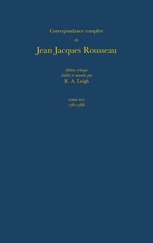 Correspondance compl�te de Rousseau (Complete Correspondence of Rousseau) 45 by Jean-jacques Rousseau, Paperback | Indigo Chapters