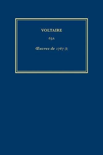 Œuvres complètes de Voltaire (Complete Works of Voltaire) 63A by Voltaire Voltaire, Hardcover | Indigo Chapters