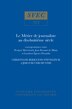 Le Métier de Journaliste au XVIIIe Siècle by Christiane Berkvens-stevelinck, Hardcover | Indigo Chapters