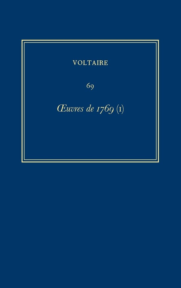 Œuvres compltes de Voltaire (Complete Works of Voltaire) 69 by Voltaire Voltaire, Hardcover | Indigo Chapters
