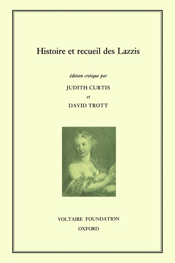 Histoire et Recueil des Lazzis by Judith Curtis, Hardcover | Indigo Chapters