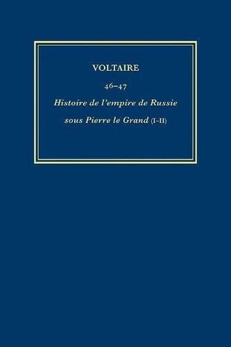 Œuvres complètes de Voltaire (Complete Works of Voltaire) 46-47 by Voltaire Voltaire, Hardcover | Indigo Chapters