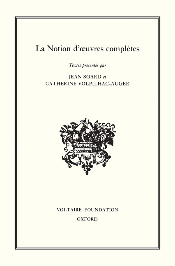 La Notion d'œuvres compltes by Jean Sgard, Hardcover | Indigo Chapters