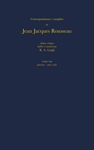 Correspondance complète de Rousseau (Complete Correspondence of Rousseau) 8 by Jean-jacques Rousseau, Hardcover | Indigo Chapters