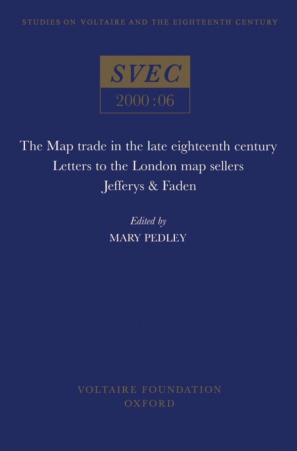 The Map Trade in the Late Eighteenth Century by Mary Sponberg Pedley, Paperback | Indigo Chapters