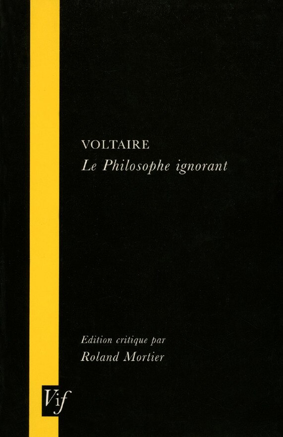 Voltaire le Philosophe Ignorant by Voltaire Voltaire, Paperback | Indigo Chapters