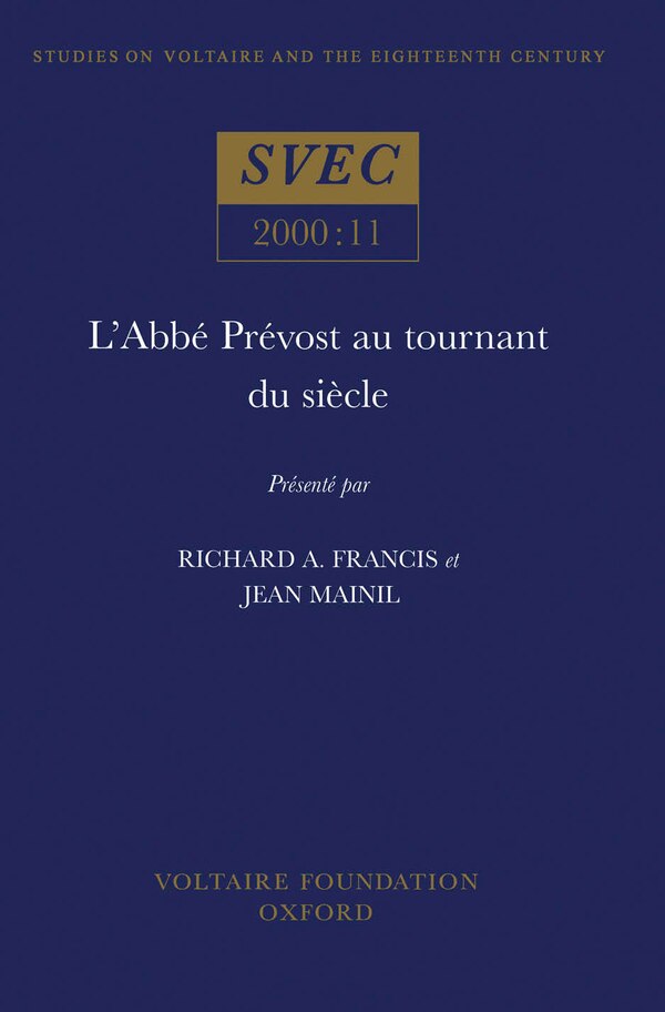 L'Abb� Pr�vost au tournant du si�cle by R.A. Francis, Paperback | Indigo Chapters