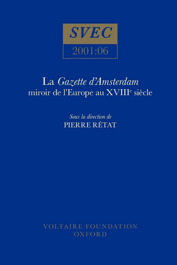 La Gazette D'Amsterdam by Pierre R�tat, Paperback | Indigo Chapters