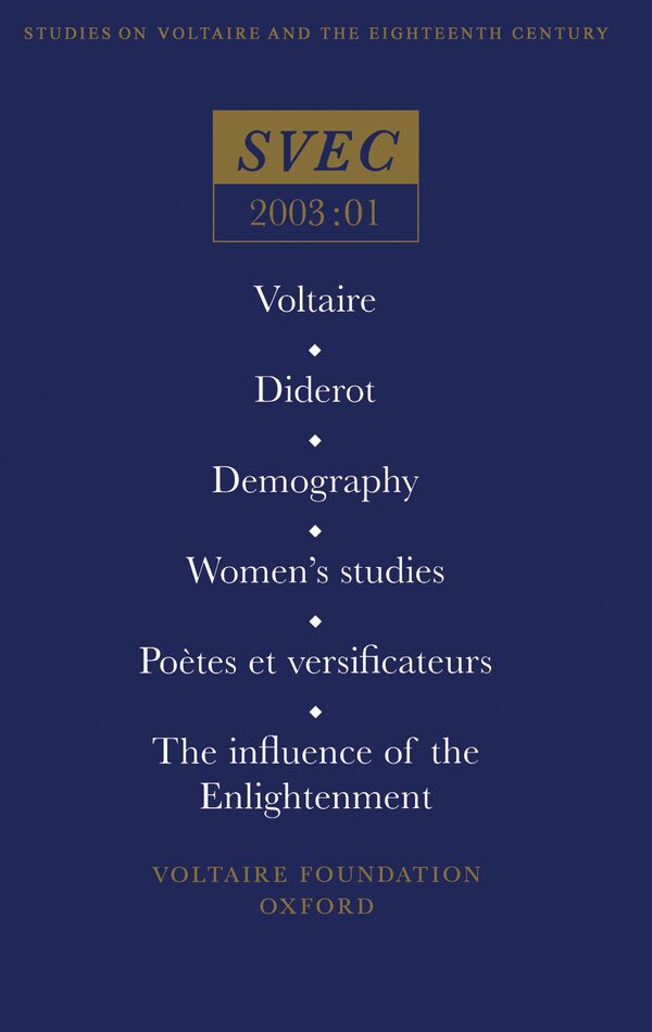 Voltaire; Diderot; Demography; Women's studies; Poetes et versificateurs;The influence of the Enlightenment by Anthony Strugnell, Paperback
