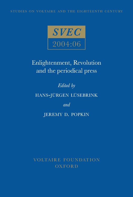 Enlightenment Revolution and the Periodical Press by Hans-jrgen Lsebrink, Paperback | Indigo Chapters