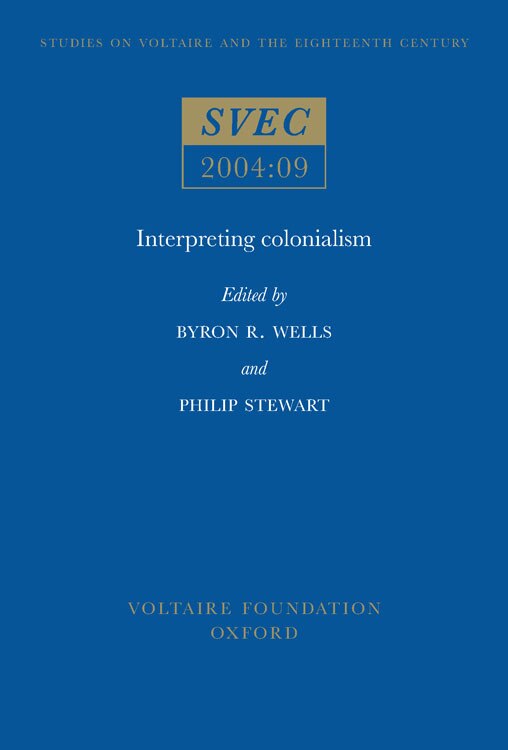 Interpreting Colonialism by Byron R. Wells, Paperback | Indigo Chapters