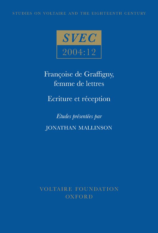 Françoise de Graffigny femme de lettres by Jonathan Mallinson, Paperback | Indigo Chapters