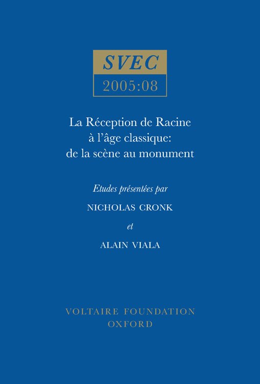 La Réception de Racine à l'Age classique by Nicholas Cronk, Paperback | Indigo Chapters