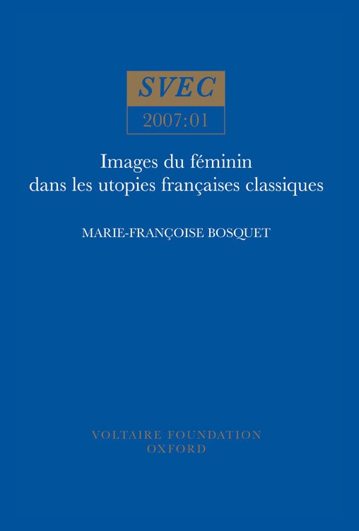 Images du f�minin dans les utopies fran�aises classiques by Marie-Fran�oise Bosquet, Paperback | Indigo Chapters