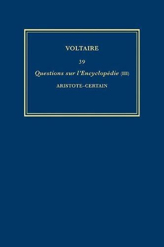 Œuvres compltes de Voltaire (Complete Works of Voltaire) 39 by Voltaire Voltaire, Hardcover | Indigo Chapters