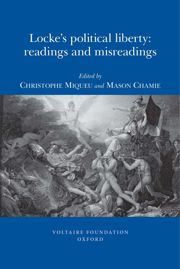 Locke's Political Liberty by Christophe Miqueu, Paperback | Indigo Chapters