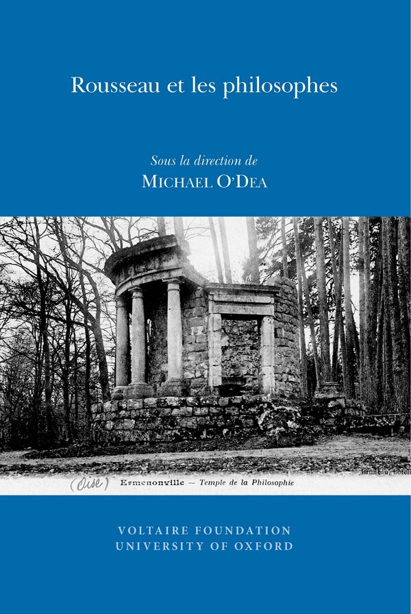 Rousseau et les philosophes by Michael O'Dea, Paperback | Indigo Chapters