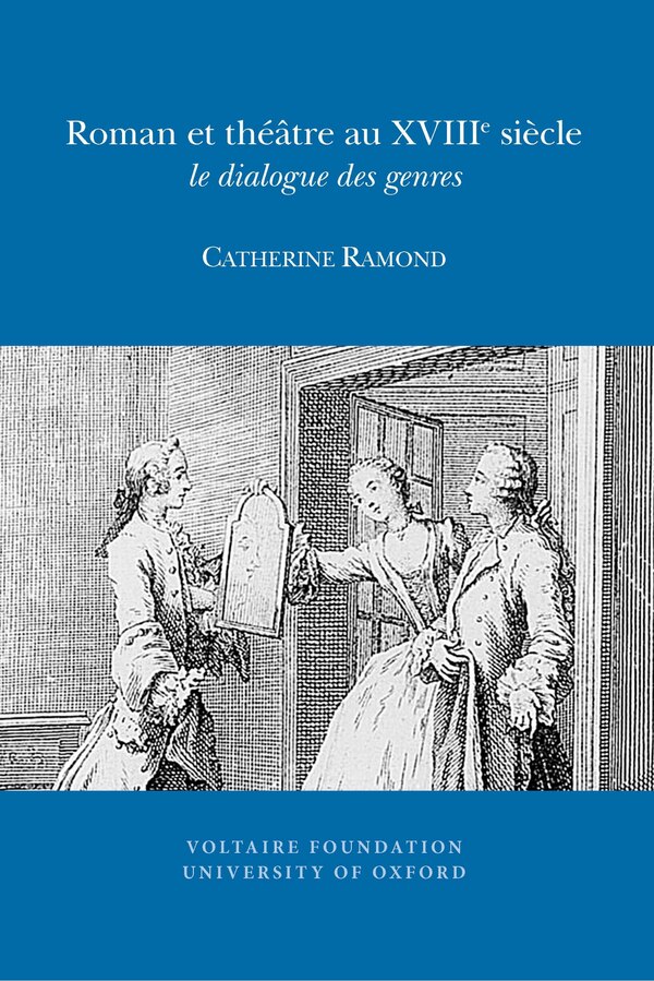 Roman et th��tre au XVIII si�cle by Catherine Ramond, Paperback | Indigo Chapters