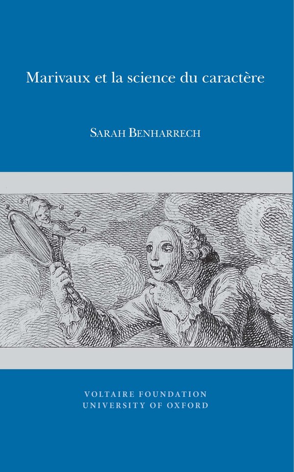 Marivaux et la science du caractère by Sarah Benharrech, Paperback | Indigo Chapters