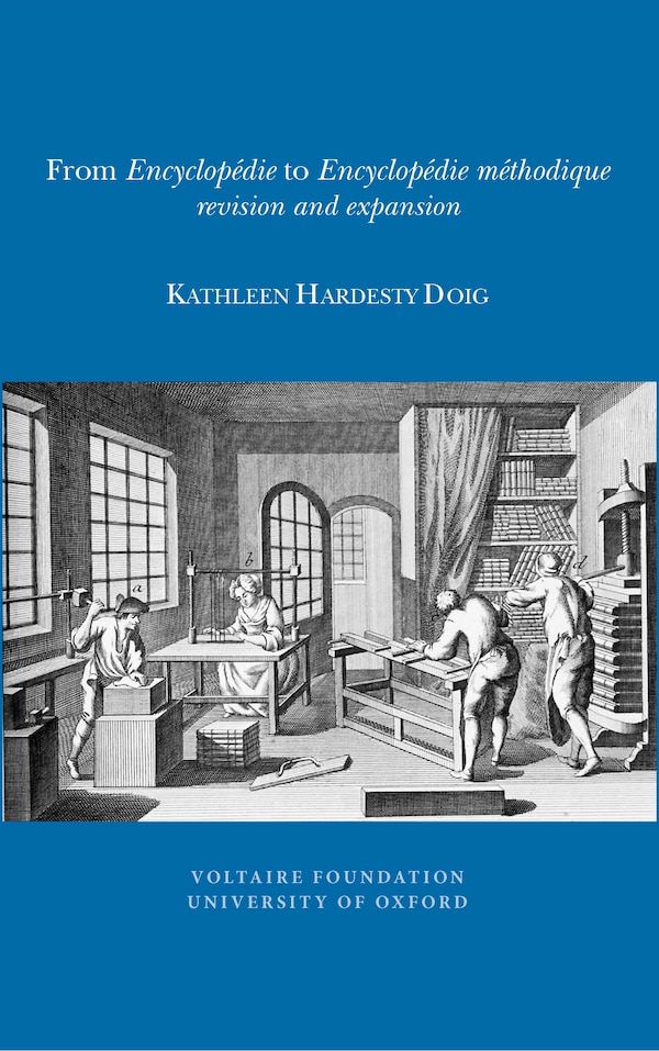 From 'Encyclop�die' to 'Encyclop�die M�thodique' by Kathleen Hardesty Doig, Paperback | Indigo Chapters