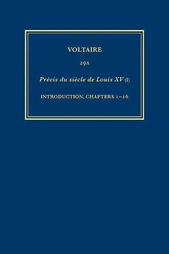 Œuvres complètes de Voltaire (Complete Works of Voltaire) 29A by Voltaire Voltaire, Hardcover | Indigo Chapters
