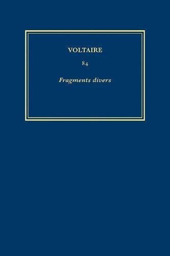 Œuvres complètes de Voltaire (Complete Works of Voltaire) 84 by Voltaire Voltaire, Hardcover | Indigo Chapters