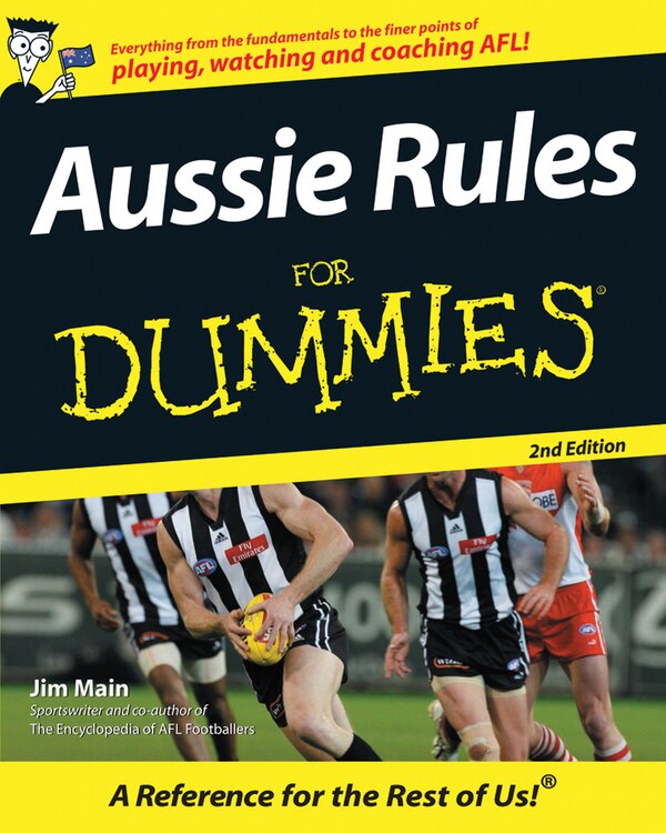 Aussie Rules For Dummies by Jim Maine, Paperback | Indigo Chapters