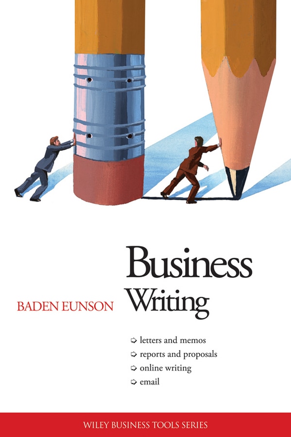 Business Writing by Baden Eunson, Paperback | Indigo Chapters