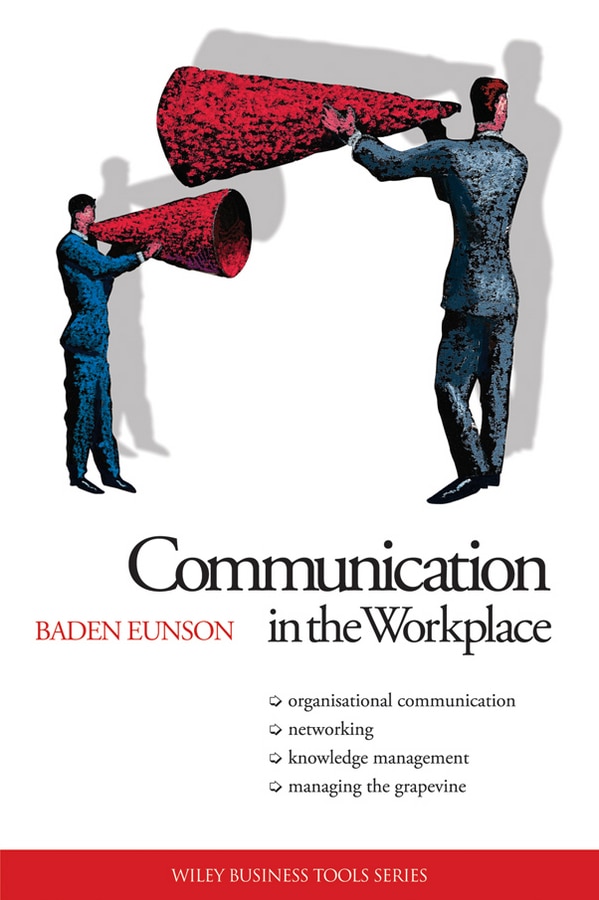 Communication in the Workplace by Baden Eunson, Paperback | Indigo Chapters