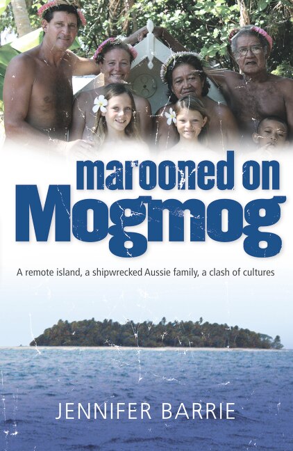 Marooned on Mogmog by Jennifer Barrie, Paperback | Indigo Chapters