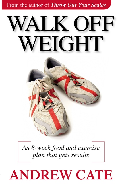 Walk Weight by Andrew Cate, Paperback | Indigo Chapters