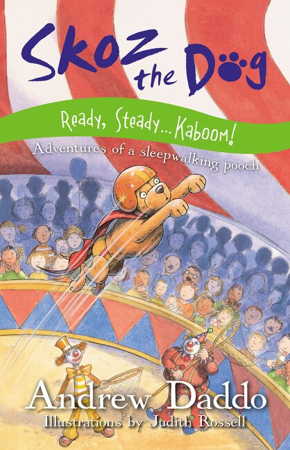 Skoz the Dog Ready Steady by Andrew/ Rossell Judith Daddo, Paperback | Indigo Chapters