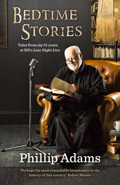 Bedtime Stories by Phillip Adams, Paperback | Indigo Chapters